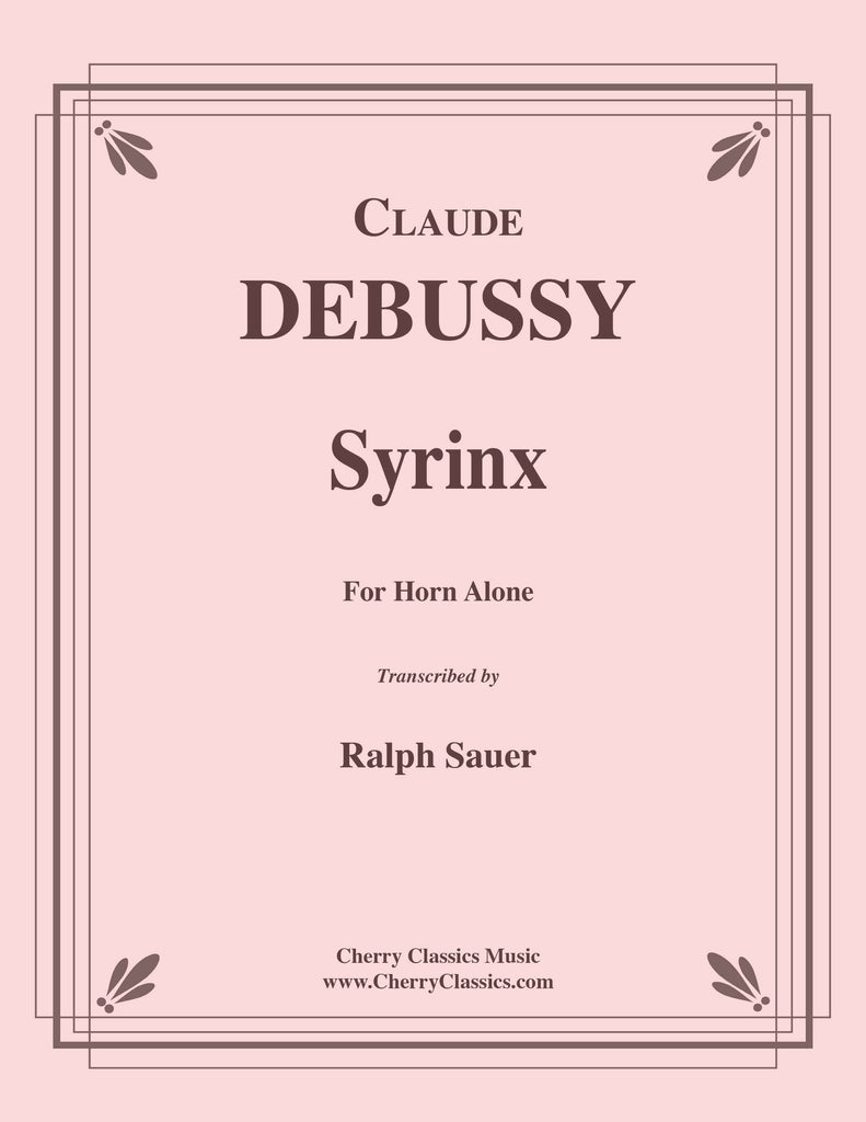 Debussy - Syrinx for Unaccompanied Horn