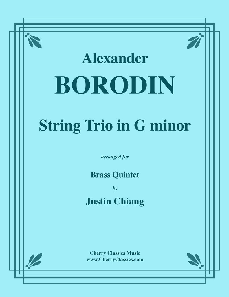 Borodin - String Trio in G minor for Brass Quintet