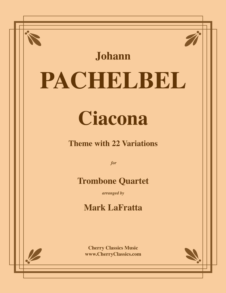 Pachelbel - Ciacona for Trombone Quartet