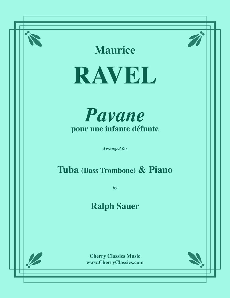Ravel - Pavane for Tuba or Bass Trombone and Piano
