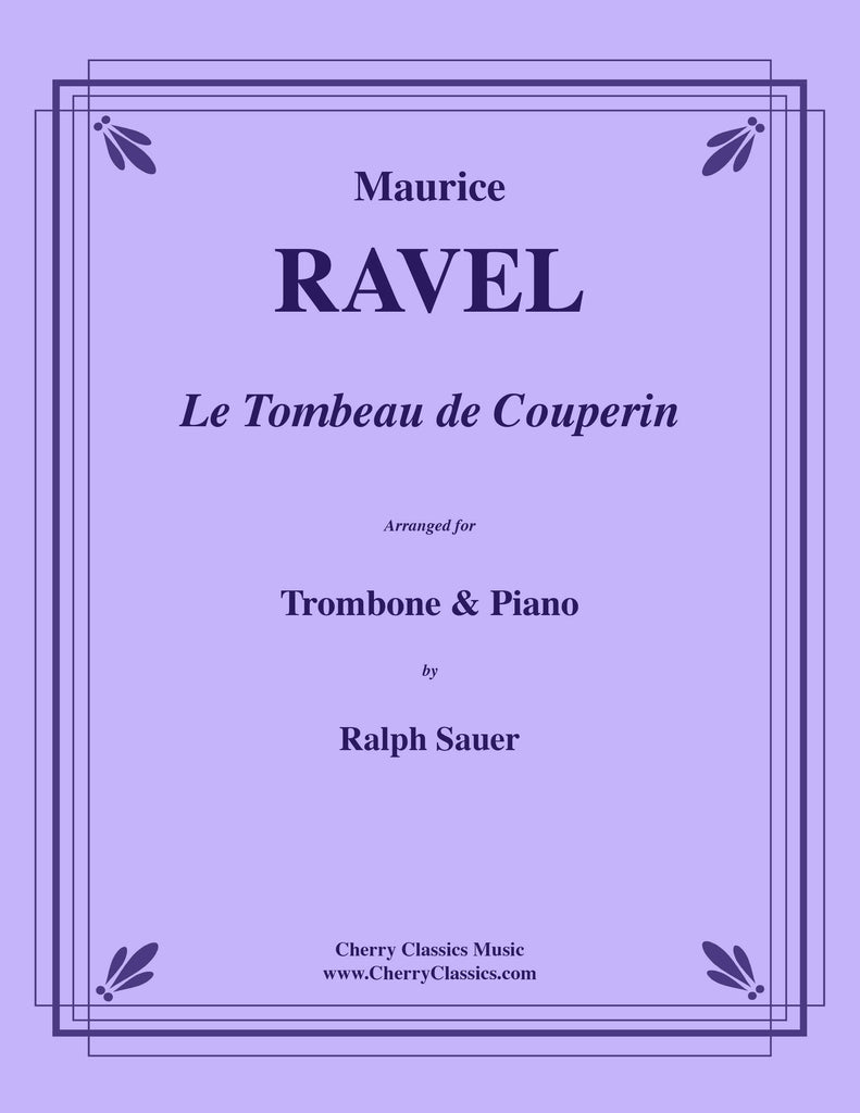 Ravel - Le Tombeau de Couperin for Trombone and Piano