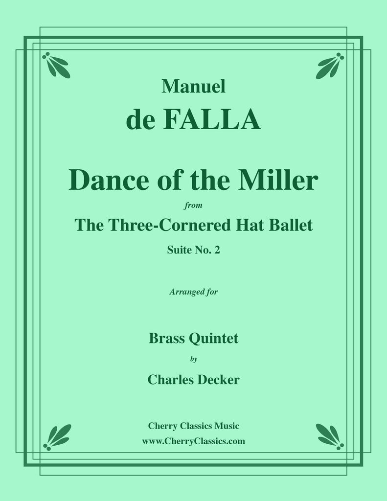 Falla - Dance of the Miller from the Three-Cornered Hat for Brass Quintet