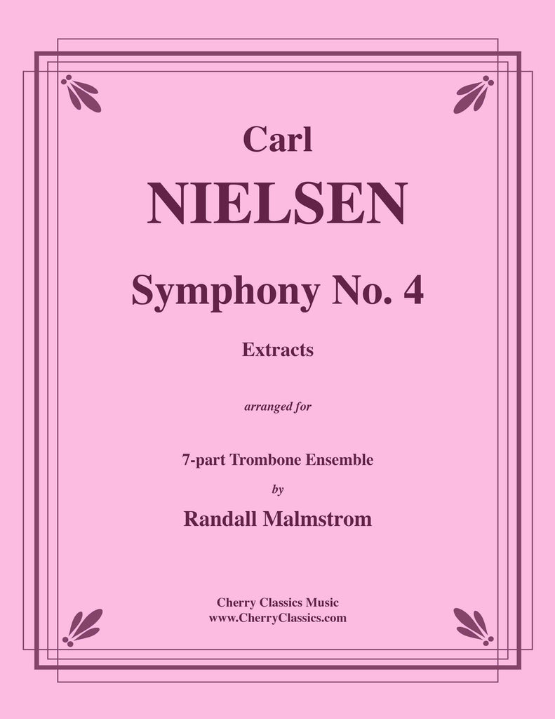 Nielsen - Symphony No. 4 Extracts for 7-part Trombone Ensemble