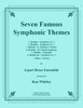 Various - Seven Famous Symphonic Themes for 4-part Brass Ensemble