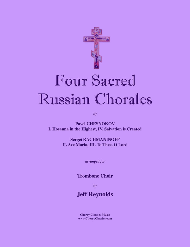 Various - Four Sacred Russian Chorales for Trombone Choir
