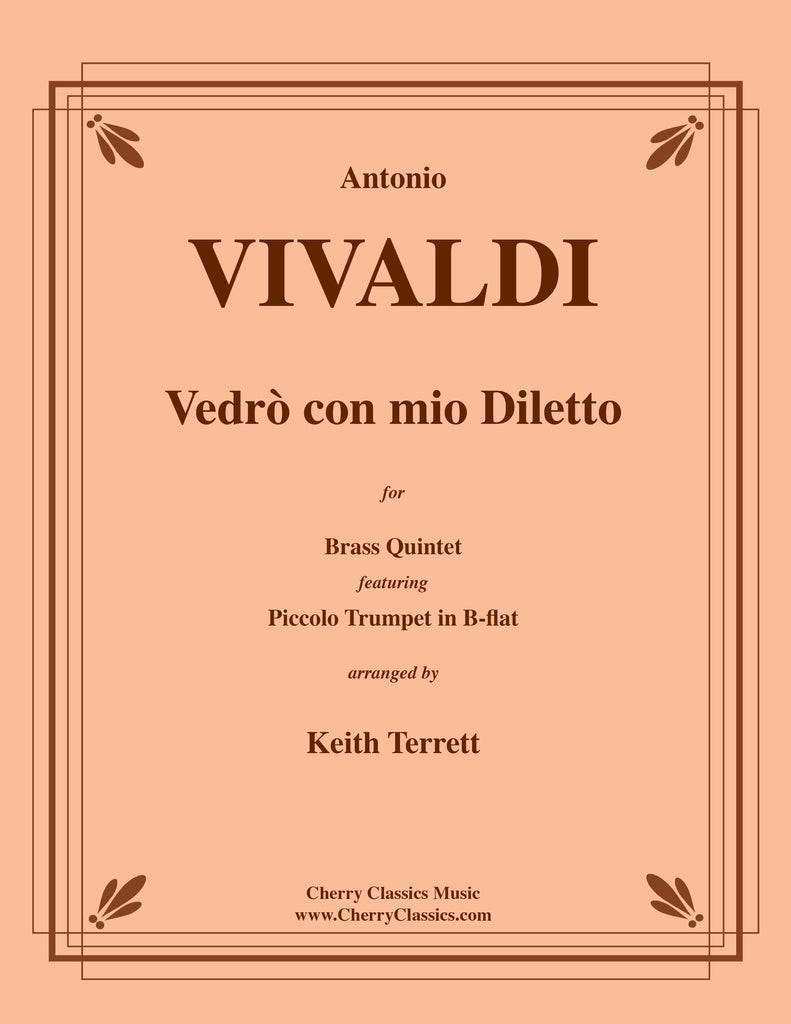 Vivaldi - Vedrò con mio Diletto