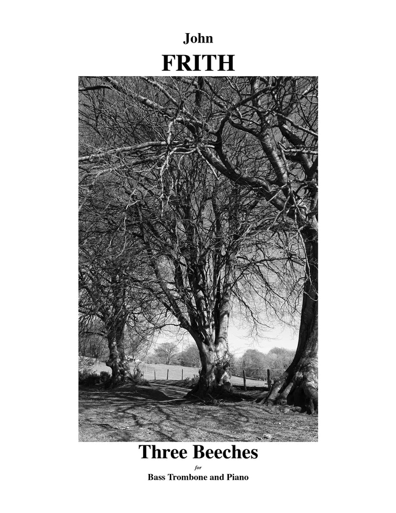 Frith - Three Beeches for Bass Trombone and Piano