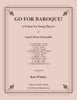 Various - Go For Baroque! A Primer for Young Players for 4-part Brass Ensemble