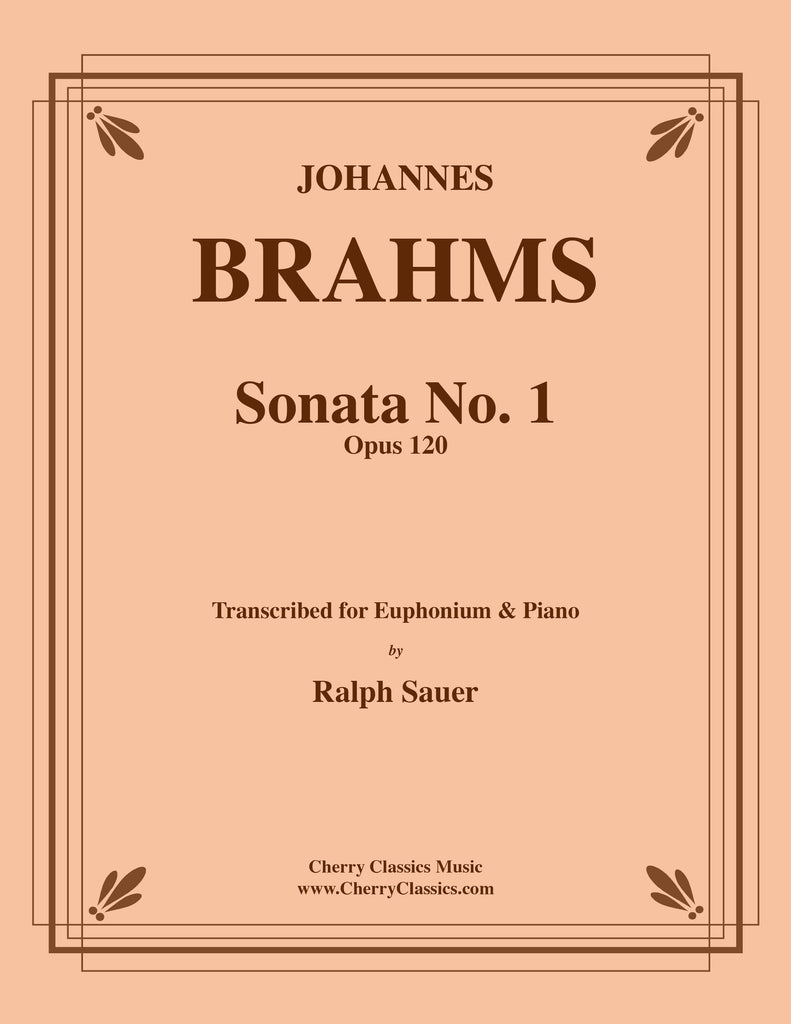 Brahms - Sonata No. 1, Op. 120 for Euphonium and Piano