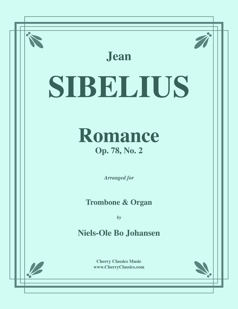 Sibelius - Romance for Trombone and Organ, Op. 78, No. 2
