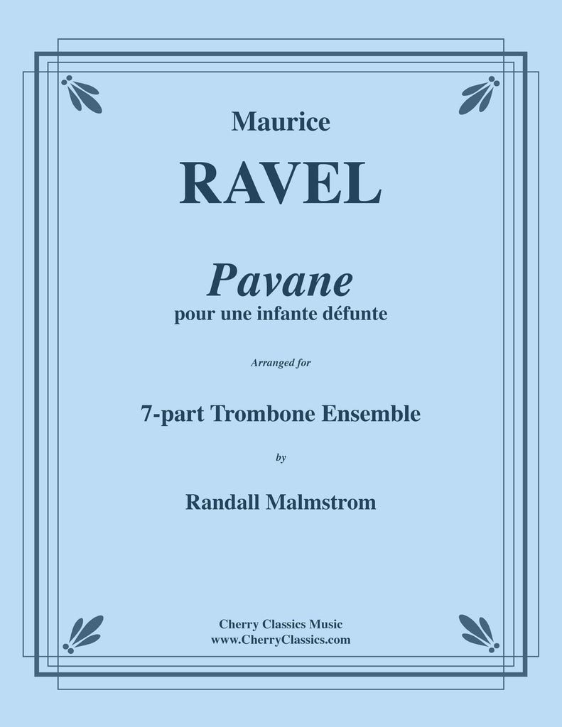 Ravel - Pavane pour une infante défunte for 7-part Trombone Ensemble