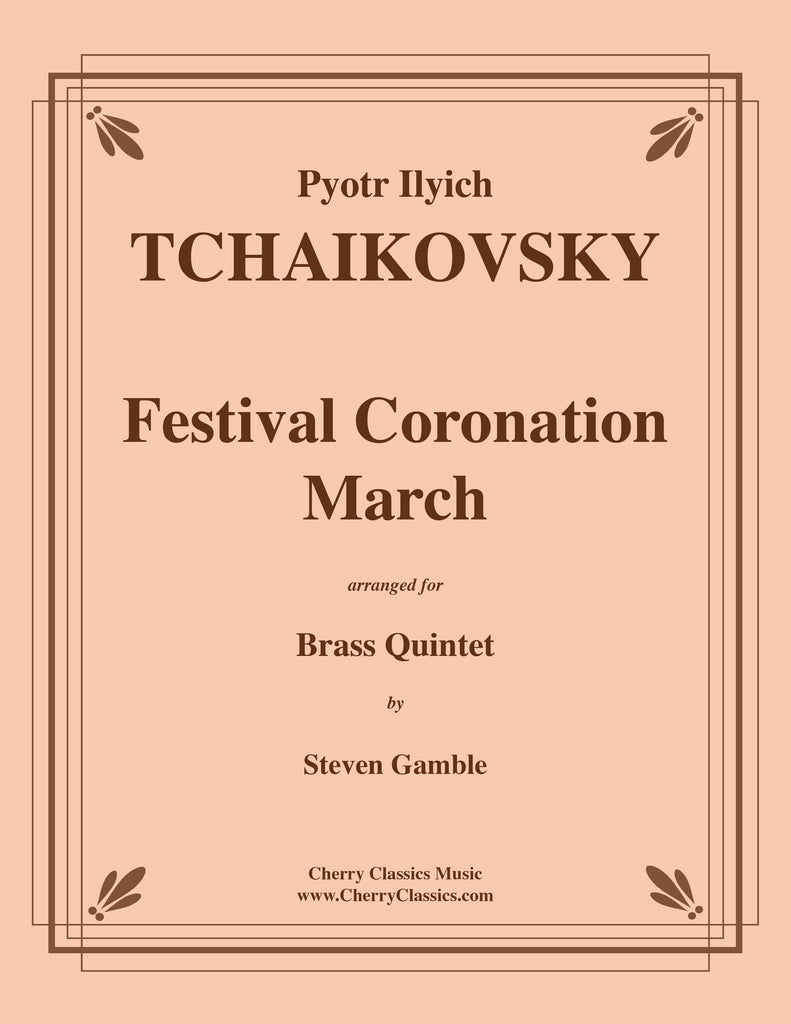 Tchaikovsky - Festival Coronation March for Brass Quintet