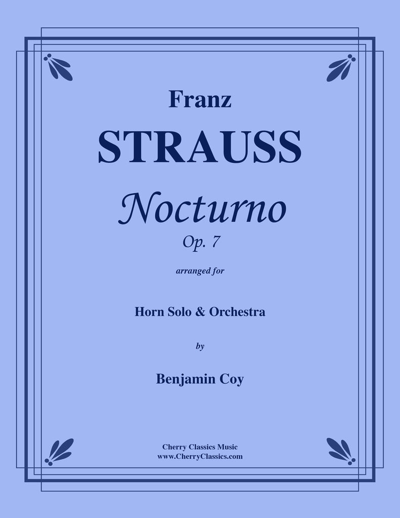 StraussFranz - Nocturno, Op. 7 for Horn Solo and Orchestra