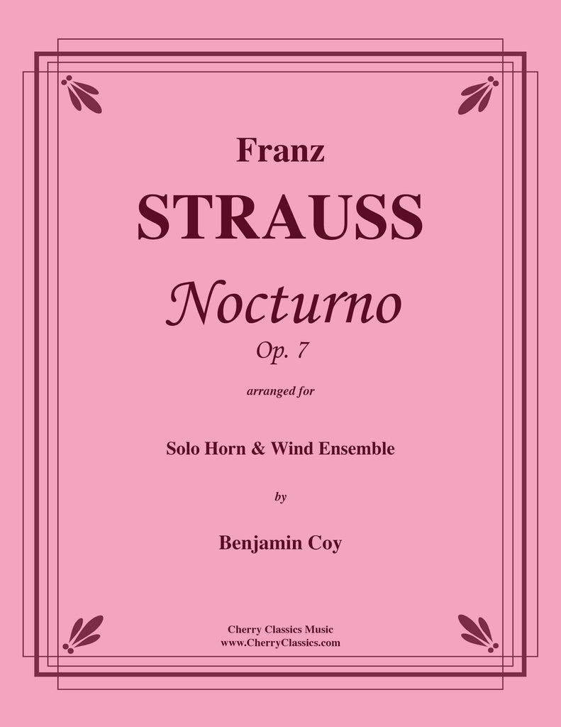 StraussFranz - Nocturno, Op. 7 for Solo Horn and Wind Ensemble
