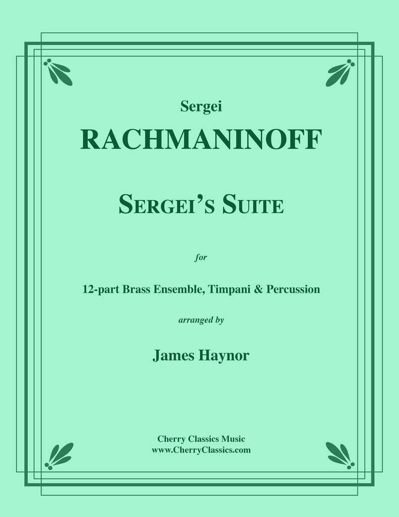 Rachmaninoff - Sergei's Suite for 12-part Brass Ensemble, Timpani & Percussion