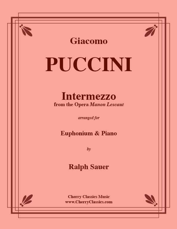 Puccini - Intermezzo from the opera Manon Lescaut for Euphonium and Piano