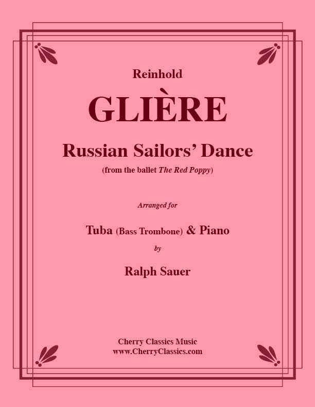 Gliere - Russian Sailors' Dance for Tuba or Bass Trombone and Piano