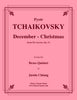Tchaikovsky - December - Christmas from The Seasons, Op. 37 for Brass Quintet