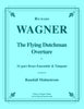 Wagner - The Flying Dutchman Overture for 11-part Brass Ensemble and Timpani