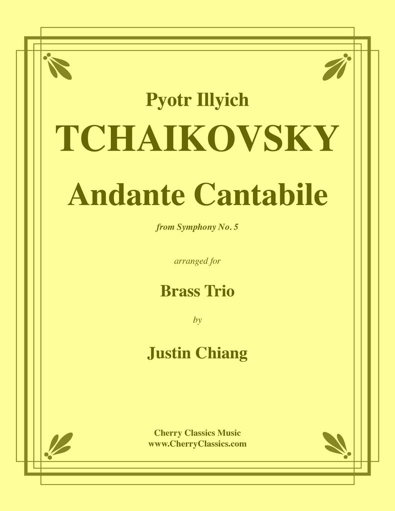 Tchaikovsky - Andante Cantabile from Symphony No. 5 for Brass Trio