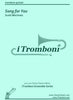 MacInnes - Song for You for Trombone Quintet by iTromboni - Cherry Classics Music