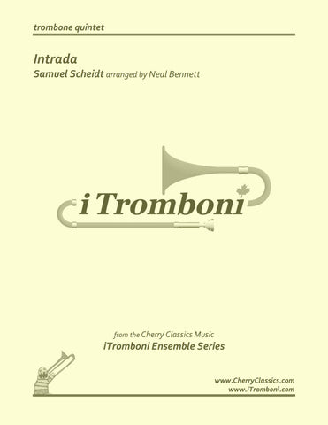 Scheidt - Galliard Battaglia for Trombone Quintet by iTromboni